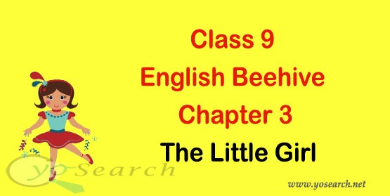 Ncert Solutions For Class 9 English Beehive Chapter 3 Summary