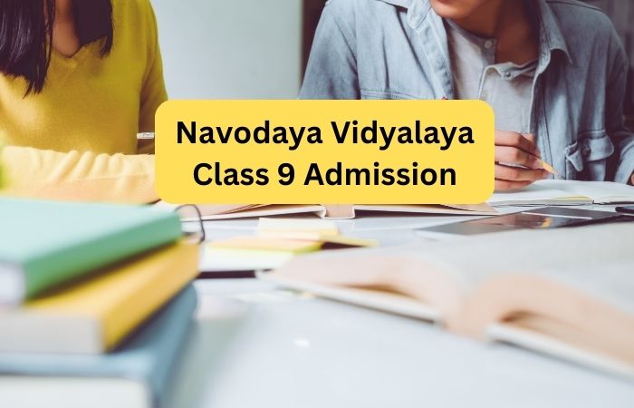 Navodaya Vidyalaya Class 9 Admission 2025